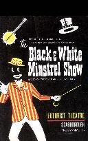 THE BLACK AND WHITE MINSTREL SHOW  Theatre bill