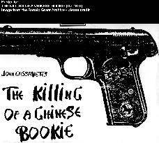 THE KILLING OF A CHINESE BOOKIE