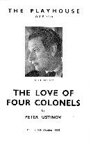 THE LOVE OF FOUR COLONELS  THE OXFORD PLAYHOUSE COMPANY IN 1