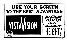 An advertisement for VISTAVISION a high definition wide scre