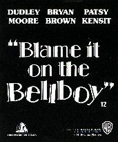 BLAME IT ON THE BELLBOY