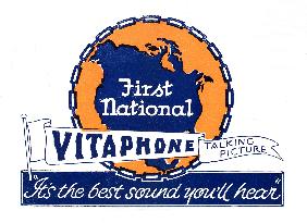FIRST NATIONAL VITAPHONE TALKING PICTURE