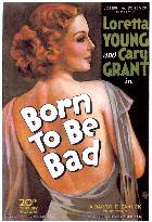 Born To Be Bad film (1934)