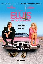 Elvis Has Left The Building (2004)