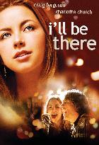 I'Ll Be There (2003)