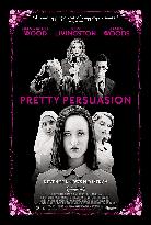 Pretty Persuasion (2005)