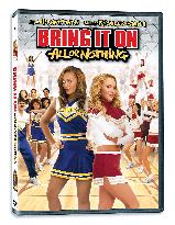 Bring It On: All Or Nothing (2006)