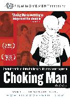 Choking Man (2006)