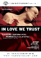 In Love We Trust; Zuo You (2007)