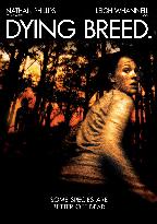 Dying Breed (2008)