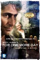 For One More Day (2007)