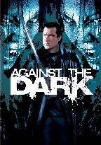 Against The Dark (2009)