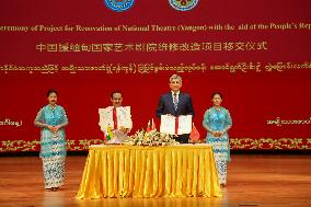 MYANMAR-YANGON-CHINA-NATIONAL THEATRE-RENOVATION-HANDOVER