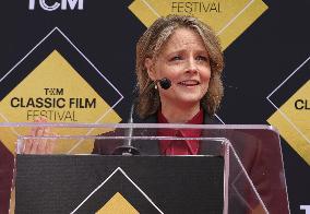 TCM Hosts Handprint And Footprint Ceremony Honoring Jodie Foster