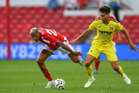 Nottingham Forest v Villarreal - Pre-Season Friendly