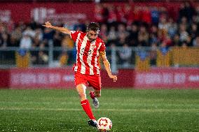 Vic v Atletico Madrid - Copa del Rey