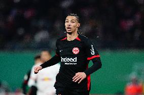 RB Leipzig v Eintracht Frankfurt- DFB Cup: Round of 16