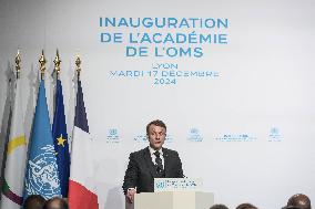 Emmanuel Macron At The Inauguration of WHO Academy - Lyon