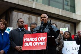 Rally To Prevent DOGE's Elon Musk's Closing Of The CFPB