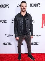 Premiere Of Lionsgate's Mob Cops - LA