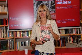 Alessandra Mussolini Presents Her New Book "Benito, The Roses and the Thorns" - Rome