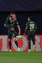 CALCIO - UEFA Champions League - Villarreal CF vs Manchester City FC