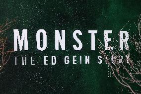Netflix Monster The Ed Gein Story FYC Event - LA